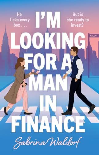 cover image I’m Looking for a Man in Finance