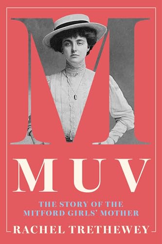 cover image Muv: The Story of the Mitford Girls’ Mother