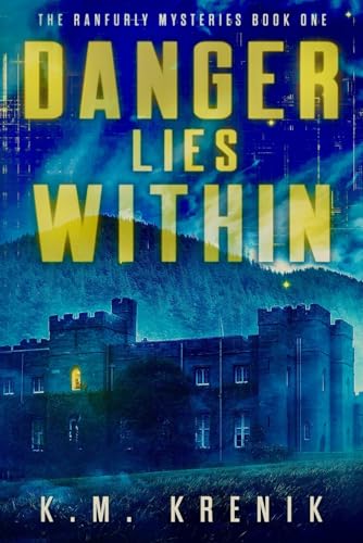 cover image Danger Lies Within