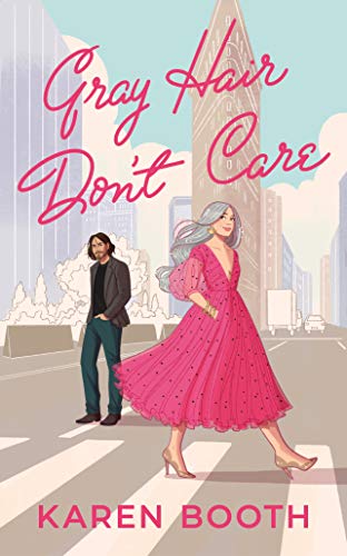 cover image Gray Hair, Don’t Care